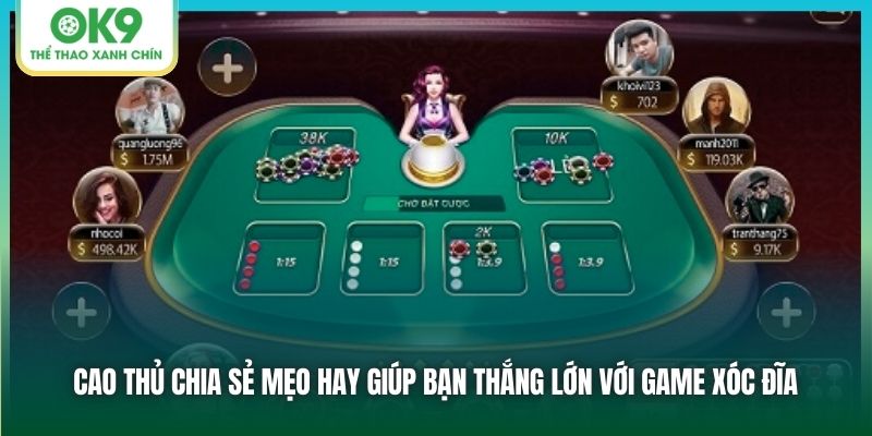 Cao thủ chia sẻ mẹo hay giúp bạn thắng lớn với game xóc đĩa